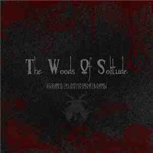 The Woods Of Solitude - Дыхание Религиозной Войны