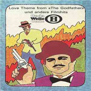 Unknown Artist - Love Theme From «The Godfather» Und Andere Filmhits