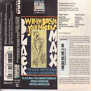 William Bolcom, Joan Morris - Black Max: The Cabaret Songs Of Arnold Weinst ...