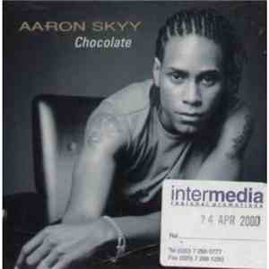 Aaron Skyy - Chocolate