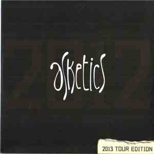 Asketics - 2013 Tour Edition