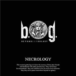 Beyond Our Galaxy, Erase  - Necrology / Easy Riders