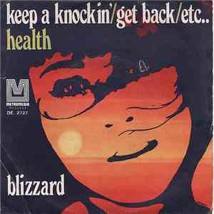 Blizzard - Keep A Knockin'/Get Back/Etc.