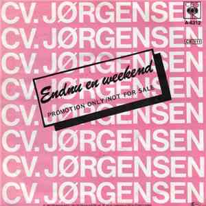 C. V. Jørgensen - Morgendagens Stjerner / Endnu En Weekend