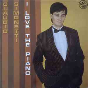 Claudio Simonetti - I Love The Piano