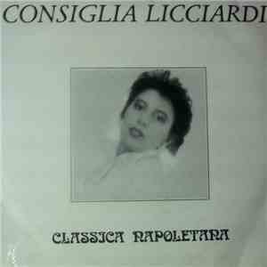 Consiglia Licciardi - Classica Napoletana