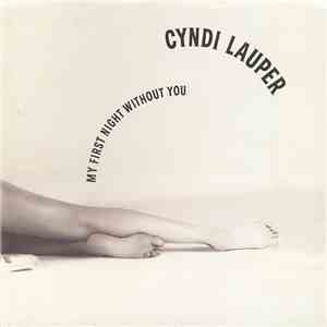 Cyndi Lauper - My First Night Without You