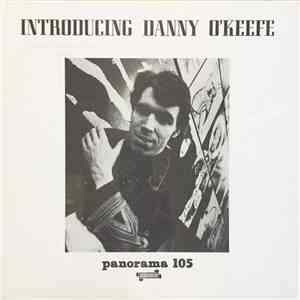 Danny O'Keefe - Introducing Danny O'Keefe