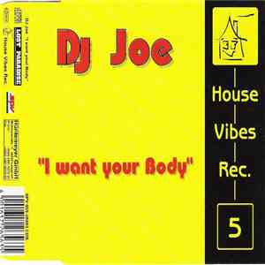 DJ Joe  - I Want Your Body