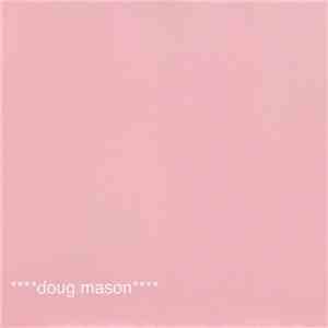 Doug Mason - Boogazi / Sonic Juice