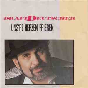 Drafi Deutscher - Uns're Herzen Frieren