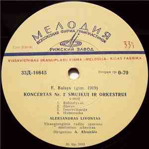 E. Balsys - Aleksandras Livontas, Visasajunginio Radijo Operinis-simfoninis ...