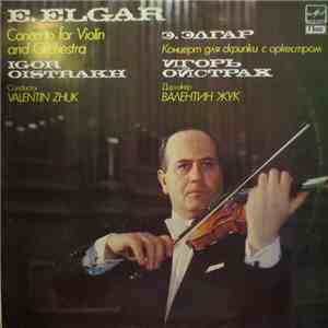 E. Elgar - Igor Oistrakh, The Moscow Philharmonic Symphony Orchestra Conduc ...