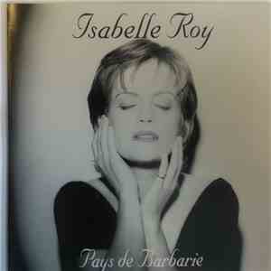 Isabelle Roy - Pays De Barbarie