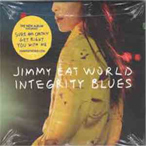 Jimmy Eat World - Integrity Blues