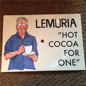 Lemuria  - Hot Cocoa For One