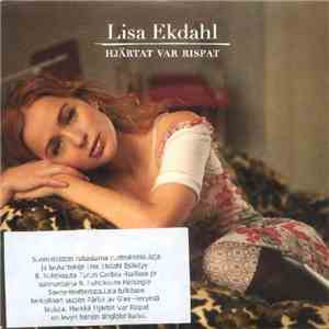 Lisa Ekdahl - Hjärtat Var Rispat