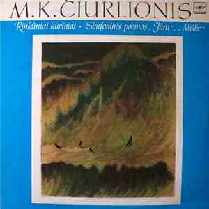 M. K. Čiurlionis - Simfoninės Poemos 
