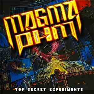 Magma Ohm - Top Secret Experiments