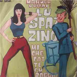 Manuel Lordi - Lu Spazzino
