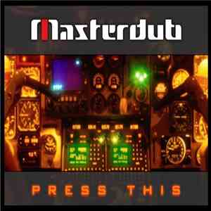 Masterdub - Press This
