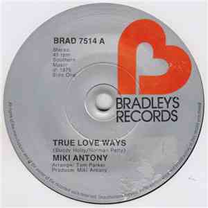Miki Antony - True Love Ways