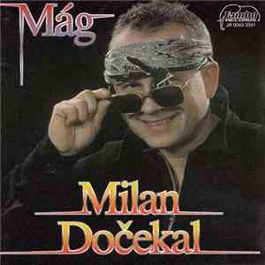 Milan Dočekal - Mág