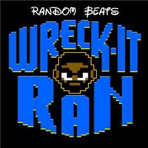 Random Beats - Wreck-It Ran