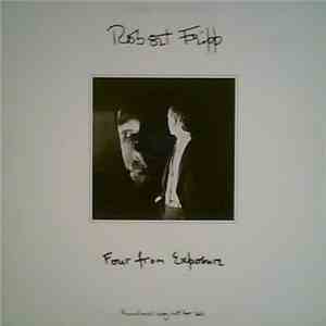 Robert Fripp - Four From Exposure