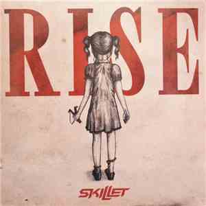 Skillet - Rise
