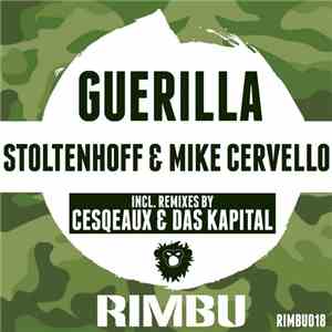 Stoltenhoff & Mike Cervello - Guerilla