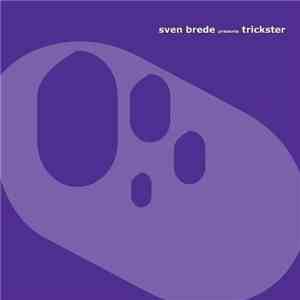 Sven Brede - Trickster