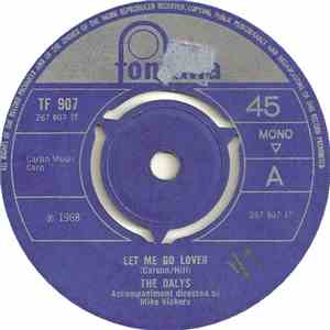 The Dalys - Let Me Go Lover / A Place In The Sun