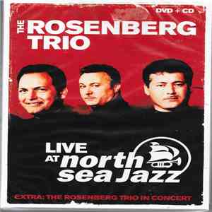 The Rosenberg Trio - Live At North Sea Jazz
