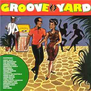 Various - Groove Yard