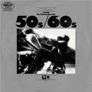 Various - Plaza House Presents The Greatest Hits Of The 50s & 60s