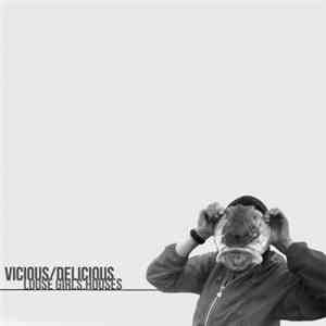 Vicious/Delicious - Loose Girls