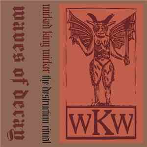 Wicked King Wicker - The Destruction Ritual