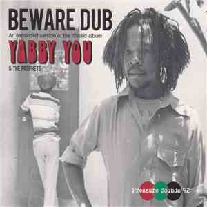 Yabby You & The Prophets - Beware Dub