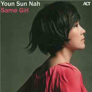 Youn Sun Nah - Same Girl