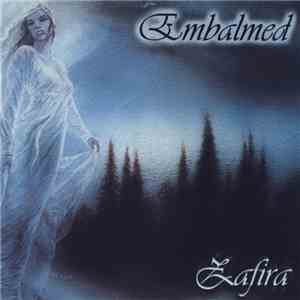 Zafira - Embalmed