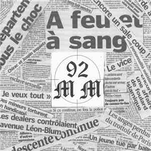 92 MM - A Feu Et A Sang