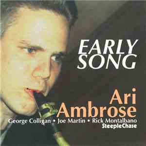 Ari Ambrose - Early Song