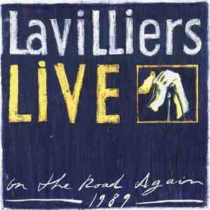 Bernard Lavilliers - Live - On The Road Again 1989