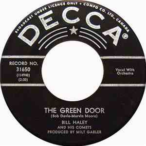 Bill Haley And His Comets - The Green Door / Yeah! She's Evil
