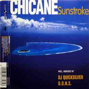 Chicane - Sunstroke