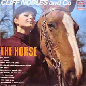 Cliff Nobles and Co - The Horse