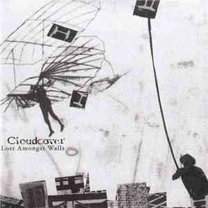 Cloudcover - Lost Amongst Walls
