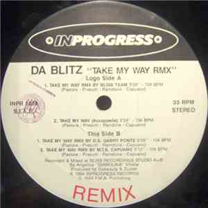 Da Blitz - Take My Way (Remix)