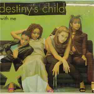 Destiny's Child - With Me